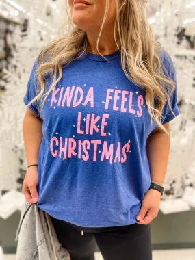 {KINDA FEELS LIKE CHRISTMAS} Pink   Heather Royal Blue Crew Neck Tee