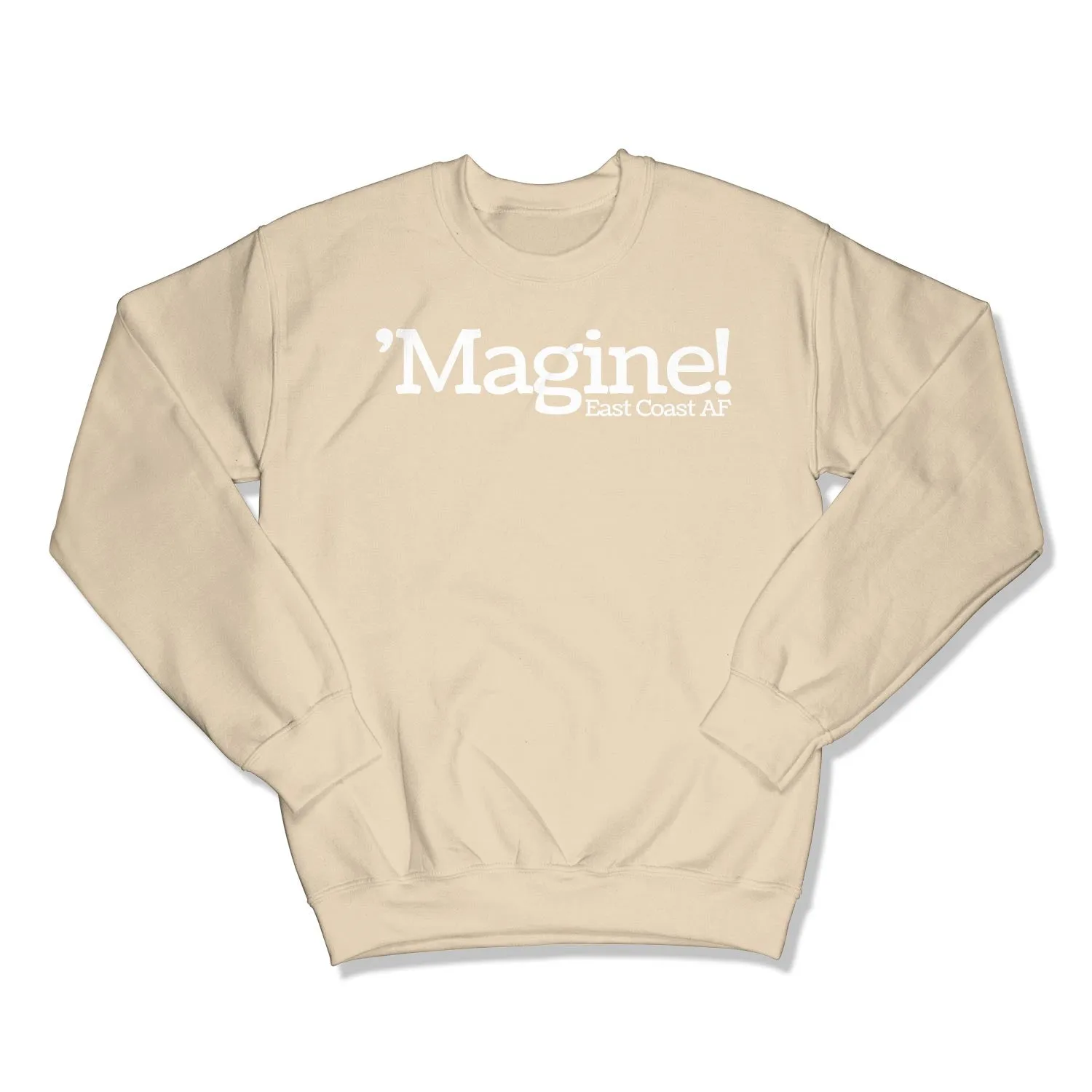 'Magine! Unisex Crewneck Sweatshirt