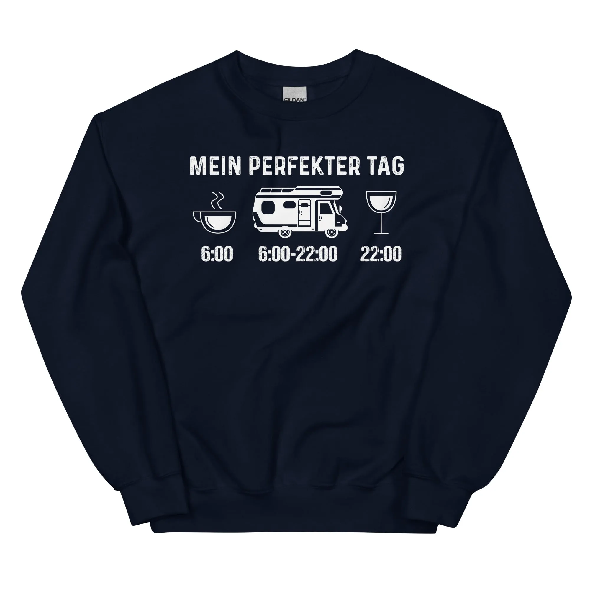 Mein Perfekter Tag - Sweatshirt (Unisex)