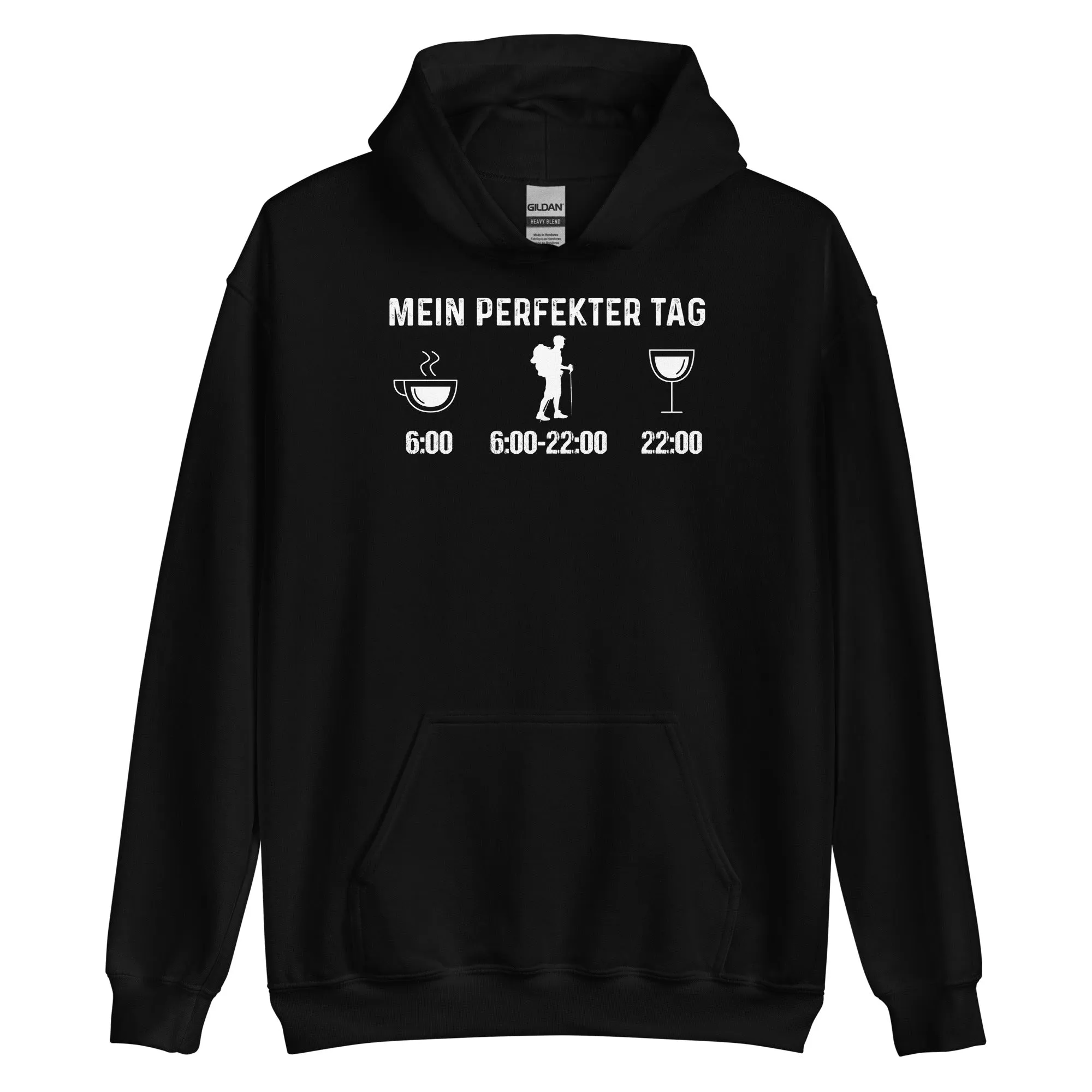 Mein Perfekter Tag - Unisex Hoodie